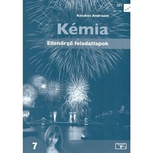 Kémia 7. Ellenőrző feladatlapok 11777/F
