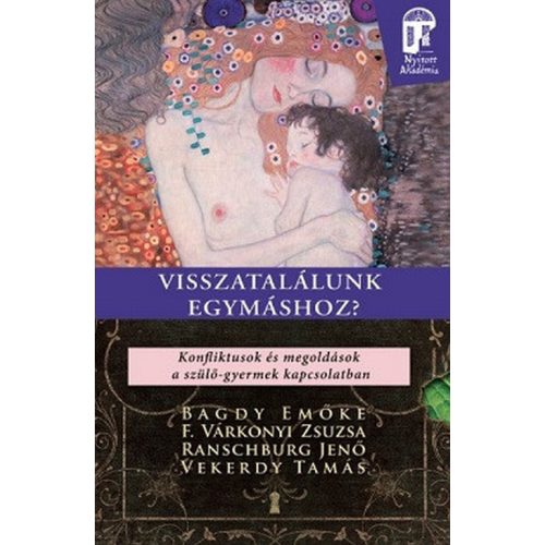 Visszatalálunk egymáshoz? /Nyitott akadémia
