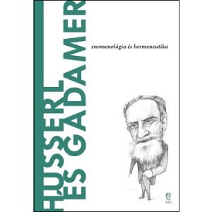Husserl és Gadamer - A világ filozófusai 47.