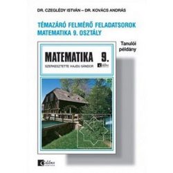   Matematika 9. Témazáró felmérő feladatsorok (Tanulói példány)