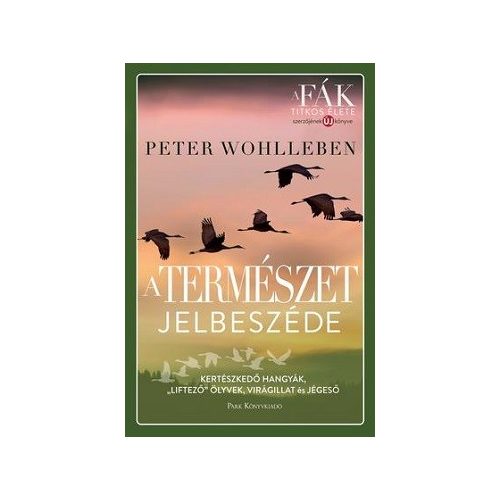 A természet jelbeszéde - Kertészkedő hangyák, "liftező" ölyvek, virágillat és jégeső