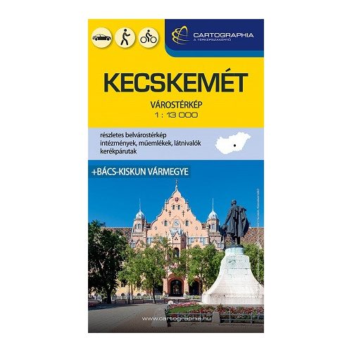 Kecskemét várostérkép + Bács-Kiskun vármegye (1:13 000)