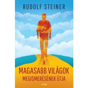 A magasabb világok megismerésének útja