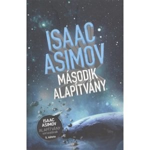 Második alapítvány - Alapítvány sorozat 5.