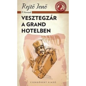 Vesztegzár a Grand hotelben