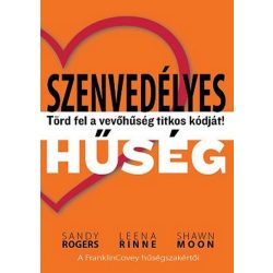  Szenvedélyes hűség - Törd fel a vevőhűség titkos kódját!