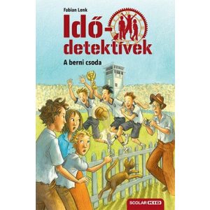 A berni csoda - Idődetektívek 15.