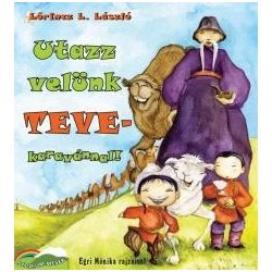 Utazz velünk tevekaravánnal!