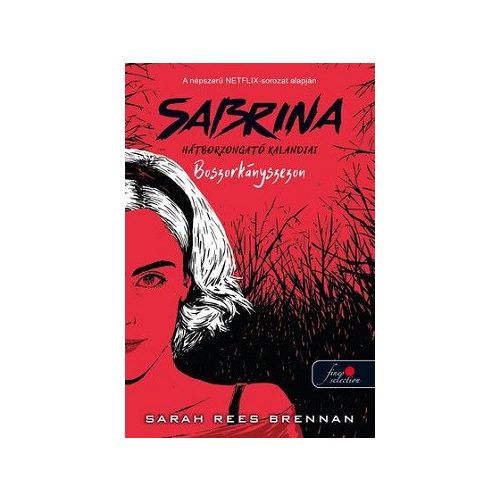 Sabrina hátborzongató kalandjai 1. - Boszorkányszezon