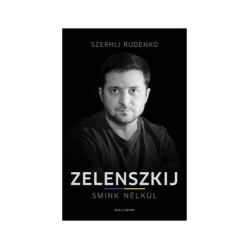 Zelenszkij smink nélkül