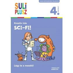   Suliplusz kreatív írás: Sci-fi! /Légy te a mesélő! 4. osztály