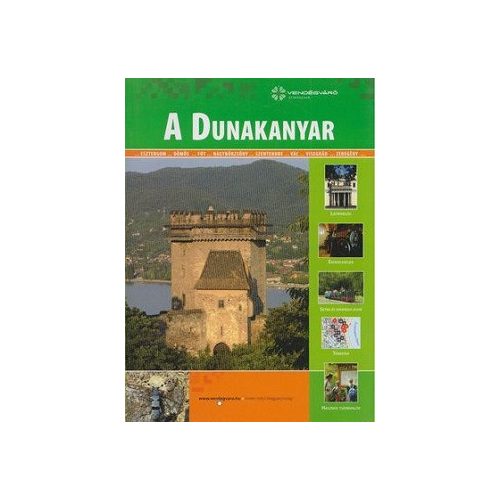 A Dunakanyar - Vendégváró útikönyvek