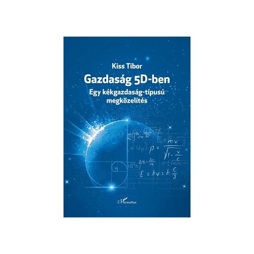Gazdaság 5D-ben - Egy kékgazdaság-típusú megközelítés