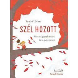 Szél hozott Versek gyerekeknek és felnőtteknek