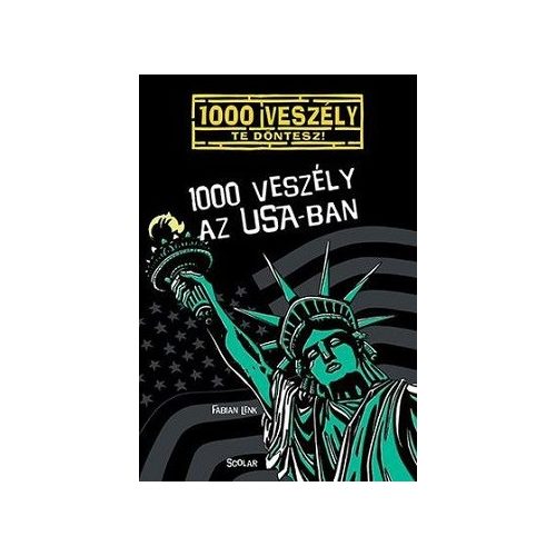 1000 veszély az USA-ban - 1000 veszély 2.