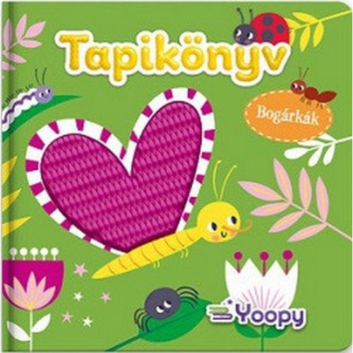 Tapikönyv: Bogárkák