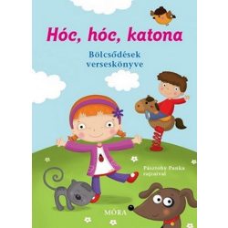 Hóc, hóc, katona - Bölcsődések verseskönyve