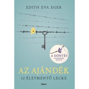 Az ajándék - 12 életmentő lecke
