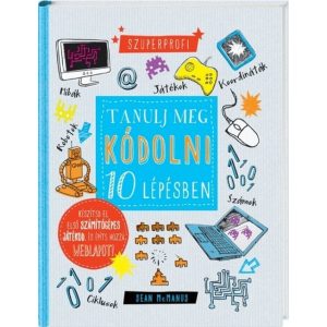 Tanulj meg kódolni 10 lépésben