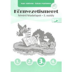 Környezetismeret felmérő feladatlapok 3. osztály