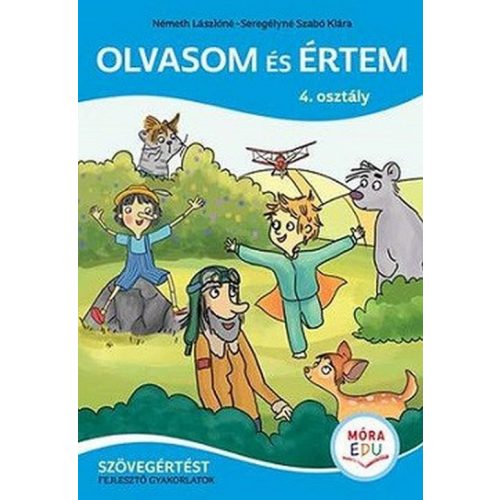 Olvasom és értem - Szövegértés 4. osztály