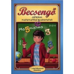   Becsengő - Játékos matematikai gyakorlatok 1. osztályosok részére