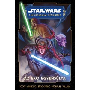 Star Wars: A Köztársaság Fénykora - Az Erő egyensúlya (képregény)