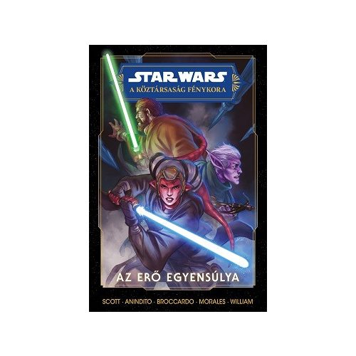 Star Wars: A Köztársaság Fénykora - Az Erő egyensúlya (képregény)