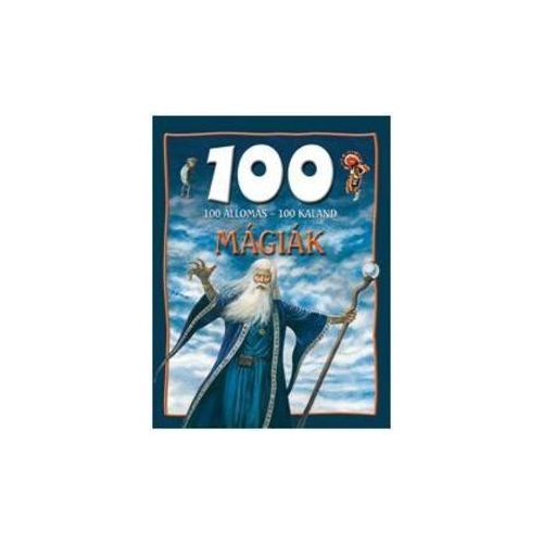 Mágiák - 100 állomás-100 kaland