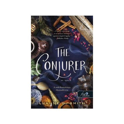 The Conjurer - Az igéző - A szőlő boszorkánya 3.