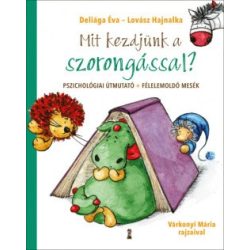 Mit kezdjünk a szorongással?