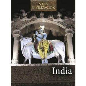 Nagy civilizációk - India