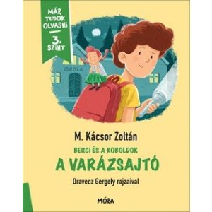 A varázsajtó - Már tudok olvasni / 3. szint