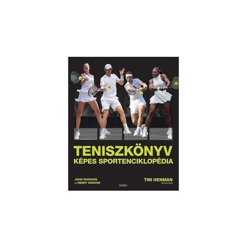 Teniszkönyv - Képes sportenciklopédia