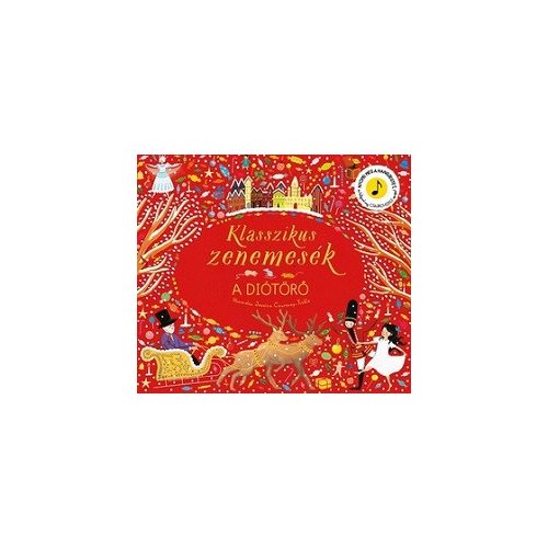 Klasszikus zenemesék: A diótörő