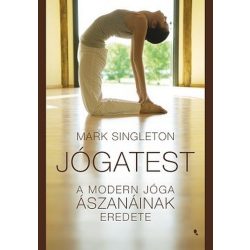 Jógatest - A modern jóga ászanáinak eredete