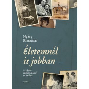Életemnél is jobban - 115 újabb szerelmes levél