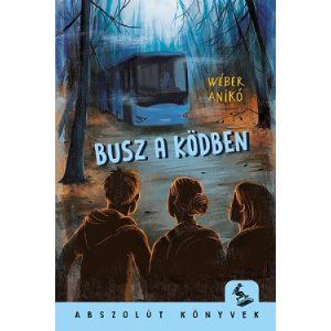 Busz a ködben - Abszolút könyvek