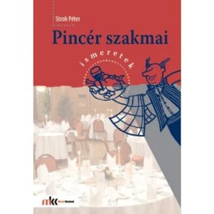 Pincér szakmai ismeretek