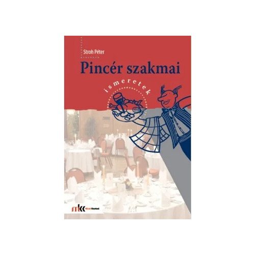 Pincér szakmai ismeretek