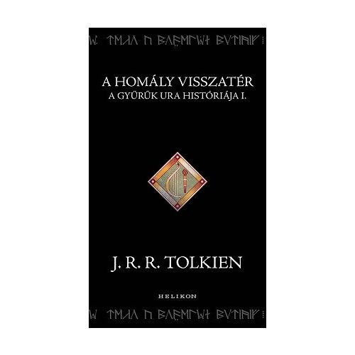 A homály visszatér - A Gyűrűk Ura históriája I.