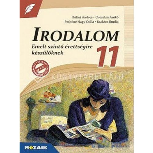 Irodalom 11. - Emelt szintű érettségire készülőknek MS-3341U