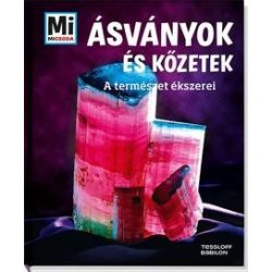 Ásványok és kőzetek - A természet ékszerei