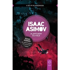 Alapítvány és Föld - Alapítvány sorozat 7.