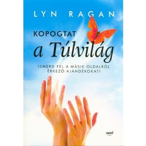 Kopogtat a túlvilág