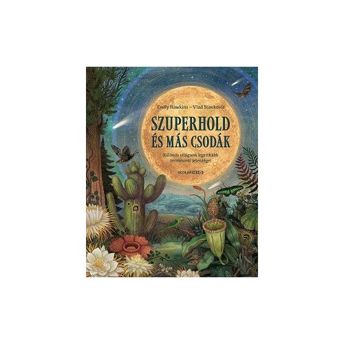 Szuperhold és más csodák