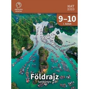 Földrajz 9-10. tankönyv I. kötet (A)