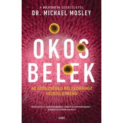Okos belek - Az egészséges bélflórához vezető étrend