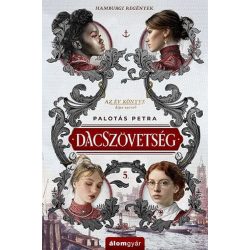 Dacszövetség 5. - Hamburgi regények