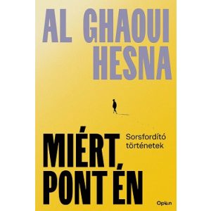 Miért pont én - Sorsfordító történetek
